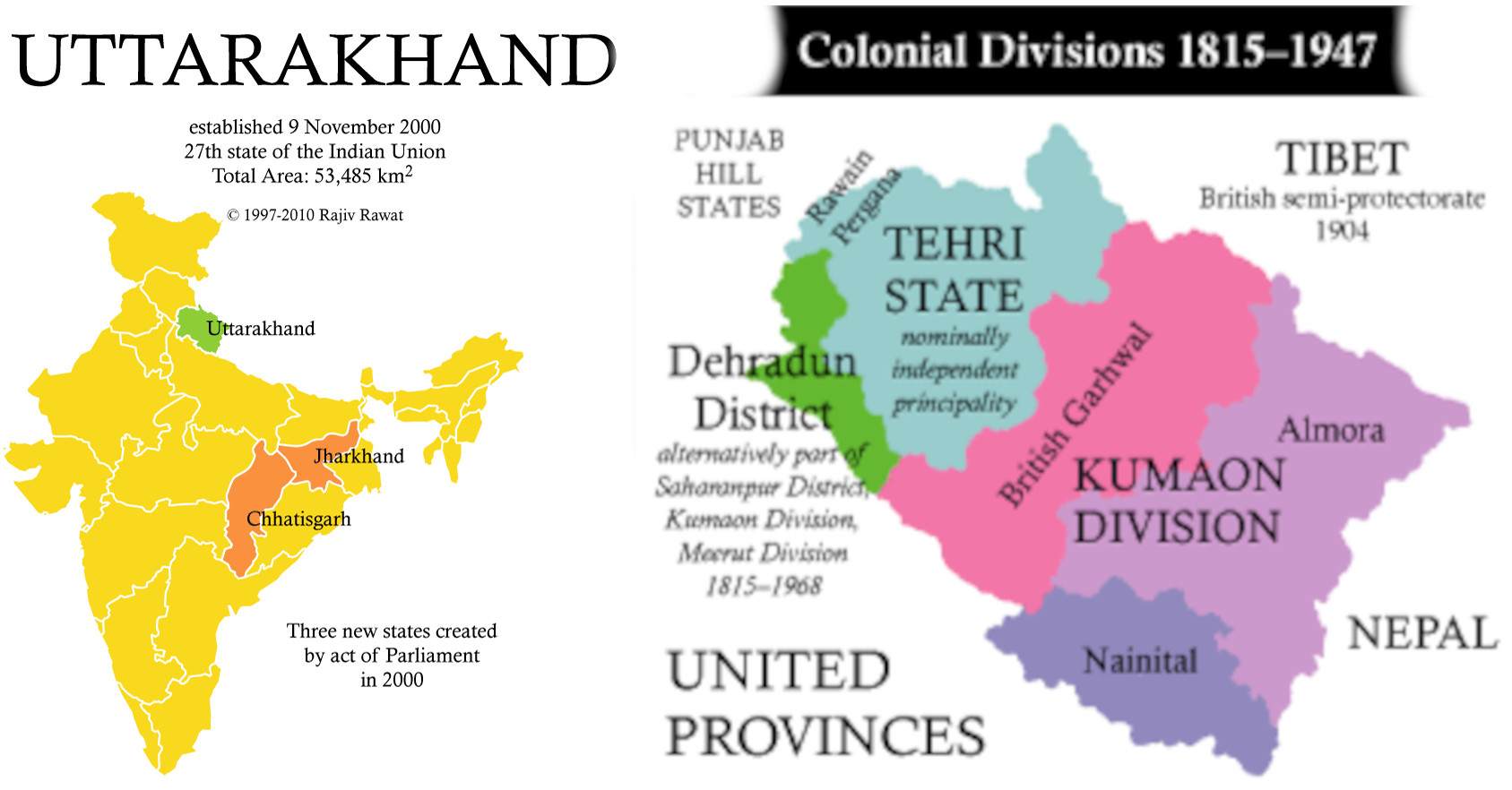 The main geographical divisions of Uttarakhand before formal statehood: Tehri, Garhwal  and Kumaon. (Map 1815–1947)